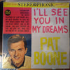 Pat Boone - I'll See You In My Dreams (Vinyl, LP, Compilation, Stereo) Very Good (VG) / Very Good Plus (VG+)