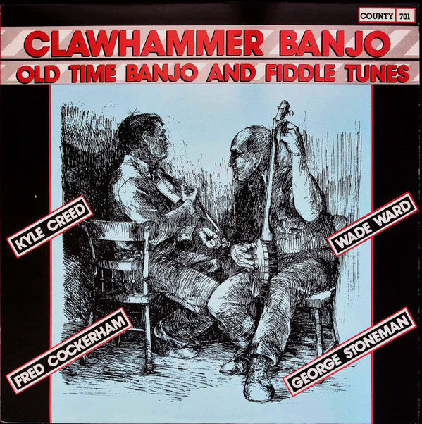 Release: Clawhammer Banjo (Old Time Banjo And Fiddle Tunes)-Vinyl-US-None-701-26001412