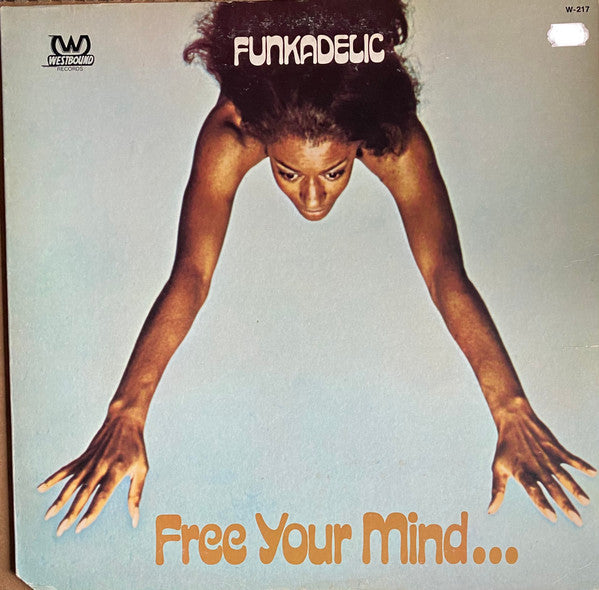 Master Release: Free Your Mind And Your Ass Will Follow by Funkadelic