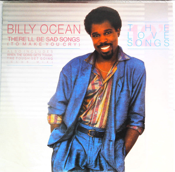Master Release: There'll Be Sad Songs (To Make You Cry) by Billy Ocean
