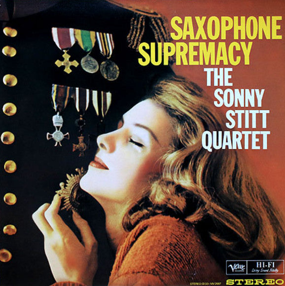 Master Release: Saxophone Supremacy by Sonny Stitt Quartet