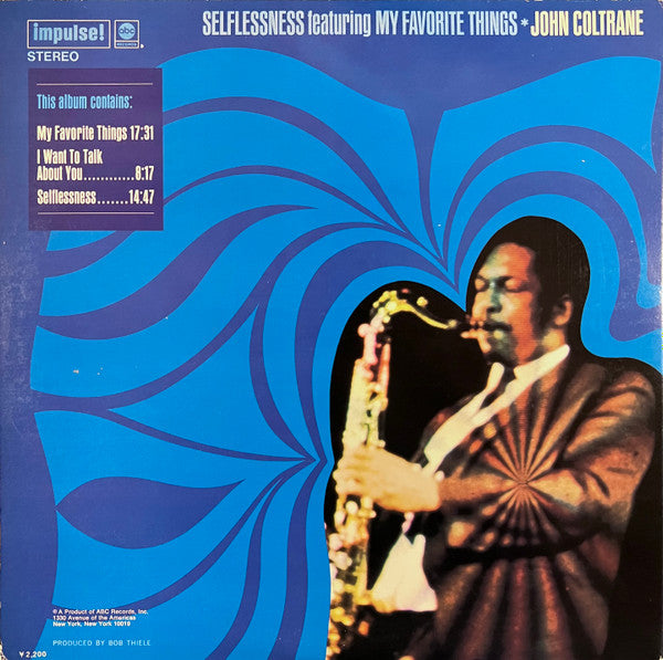 Selflessness Featuring My Favorite Things = セルフレスネス