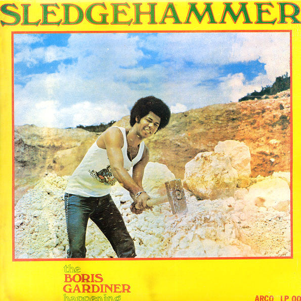 Master Release: Sledgehammer by The Boris Gardiner Happening