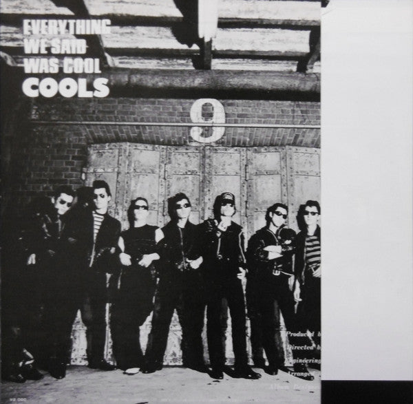 Everything We Said Was Cool = 黒のロックン・ロール／クールスの世界