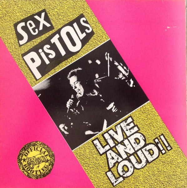 Master Release: Live And Loud!! by Sex Pistols