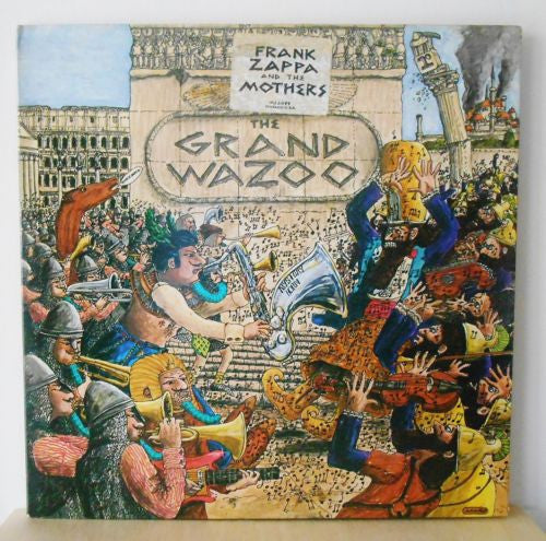 Master Release: The Grand Wazoo by The Mothers