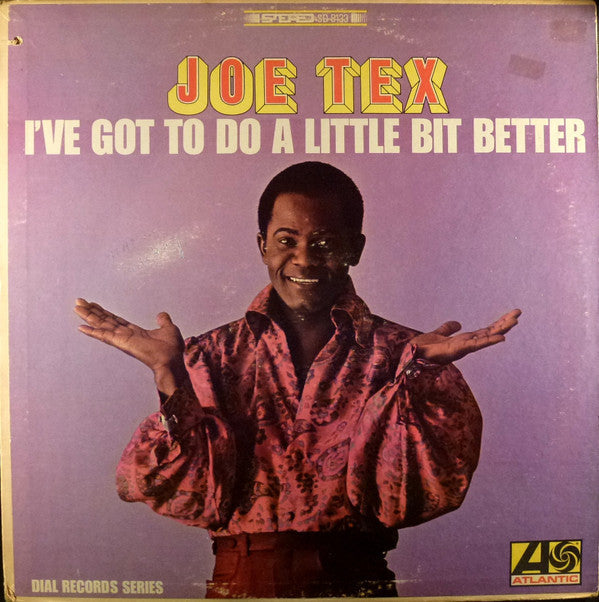 Master Release: I've Got To Do A Little Bit Better by Joe Tex