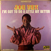 Joe Tex - I've Got To Do A Little Bit Better (LP, Album, Stereo) - Good Plus (G+) / Very Good (VG)