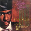 Bobby Brown - Dance!...Ya Know It! (Vinyl, LP, Album) Very Good Plus (VG+) / Very Good Plus (VG+)