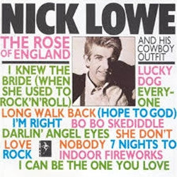 Master Release: The Rose Of England by Nick Lowe And His Cowboy Outfit