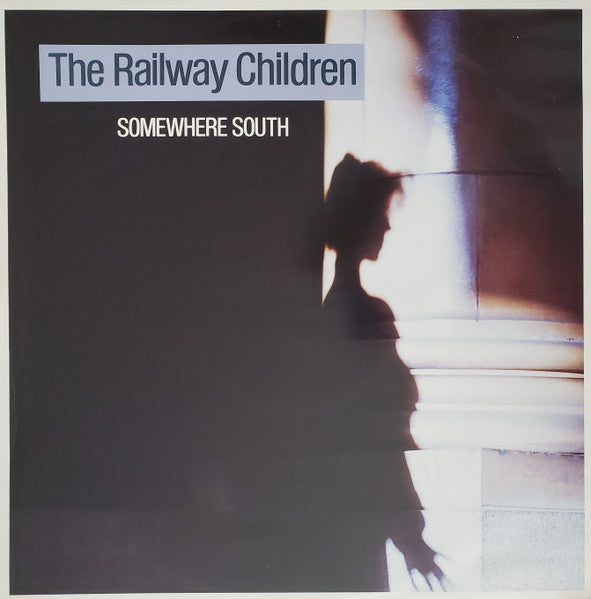 Master Release: Somewhere South by The Railway Children