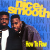 Nice & Smooth - How To Flow (12