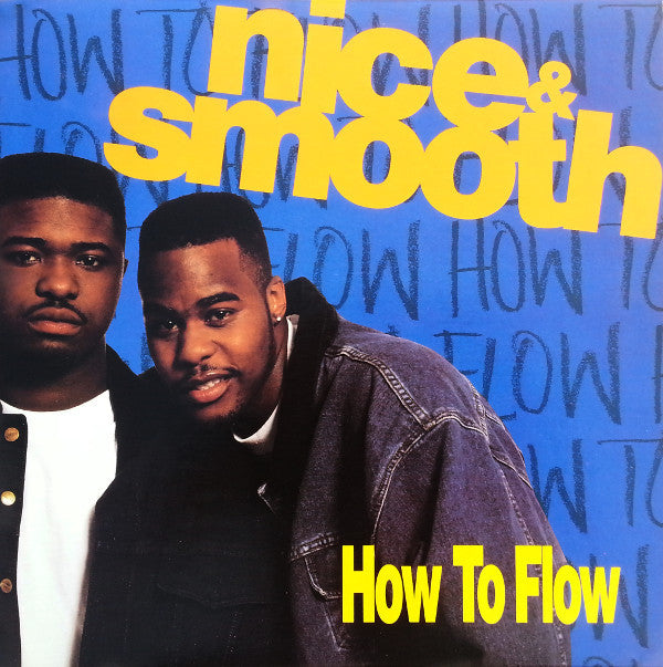 Master Release: How To Flow by Nice & Smooth