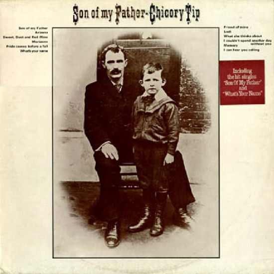 Master Release: Son Of My Father by Chicory Tip