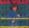Lee Wiley - You Leave Me Breathless Broadcasts And Rarities (Vinyl, LP, Compilation) Very Good (VG) / Very Good Plus (VG+)