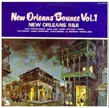New Orleans Bounce Vol. 1 - New Orleans R&B