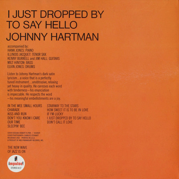 I Just Dropped By To Say Hello