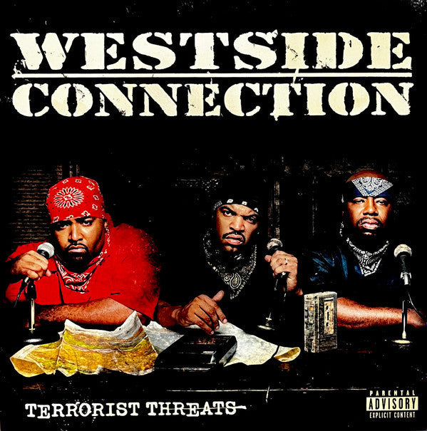 Master Release: Terrorist Threats by Westside Connection