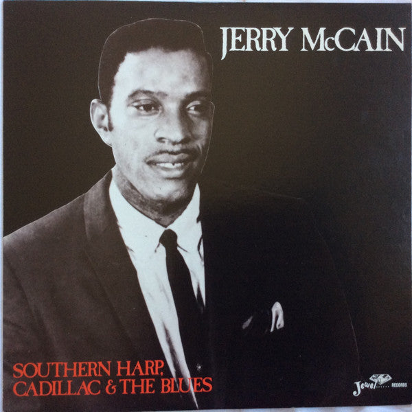 Master Release: Southern Harp, Cadillac & The Blues by Jerry McCain