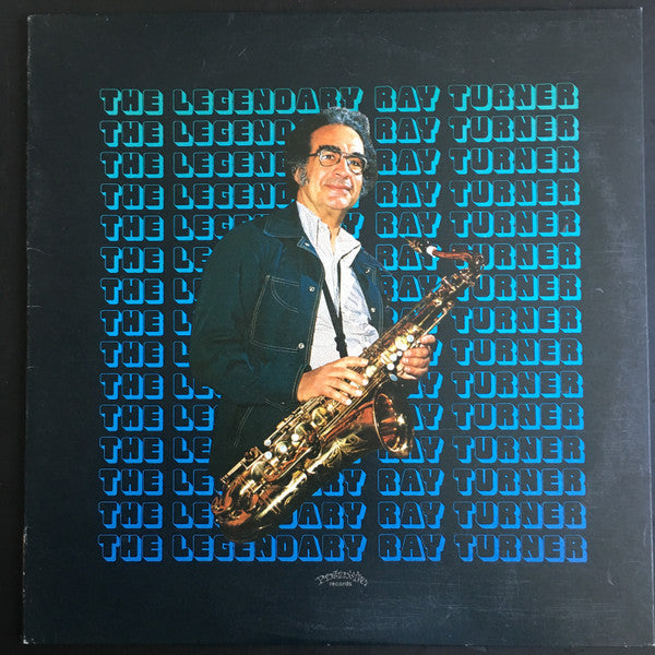Master Release: The Legendary Ray Turner by Ray Turner (4)