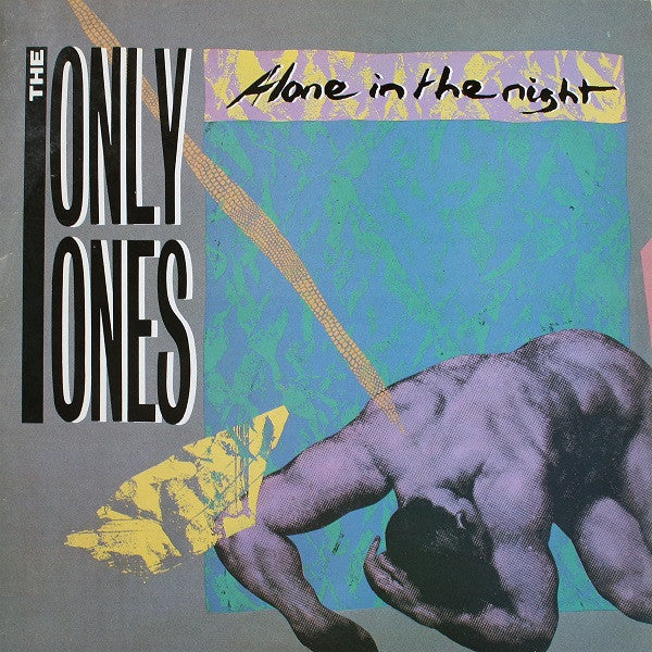 Master Release: Alone In The Night by The Only Ones