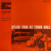 Billy Taylor Trio - At Town Hall (Vinyl, LP, Album, Mono, Reissue) Very Good Plus (VG+) / Very Good (VG)