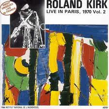 Master Release: Live In Paris, 1970 Vol. 2 by Roland Kirk
