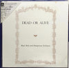 Dead Or Alive - Mad, Bad And Dangerous To Know (LP, Album, Picture Disc) - Very Good Plus (VG+) / Very Good (VG)