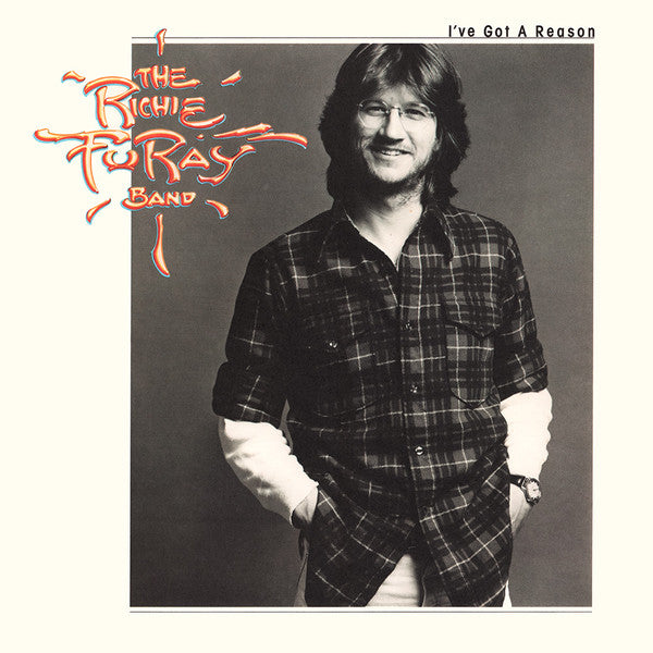 Master Release: I've Got A Reason by The Richie Furay Band