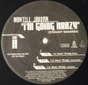 Montell Jordan - I'm Going Krazy (Straight Bananas) (Vinyl, 12