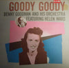 Benny Goodman And His Orchestra - Goody Goody (LP, Compilation) - Near Mint (NM or M-) / Very Good Plus (VG+)