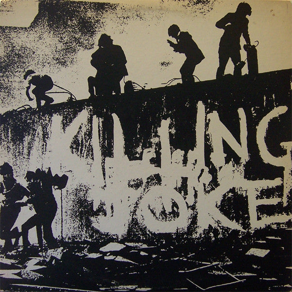 Master Release: Killing Joke by Killing Joke