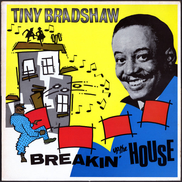 Master Release: Breakin' Up The House by Tiny Bradshaw
