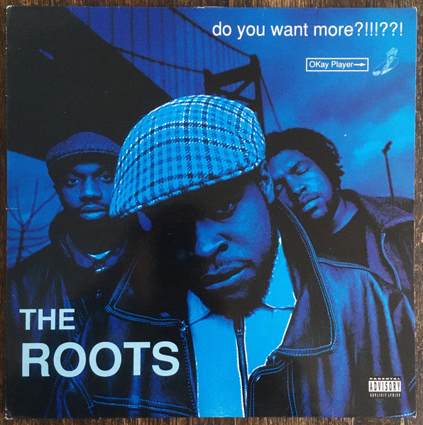 Master Release: Do You Want More?!!!??! by The Roots