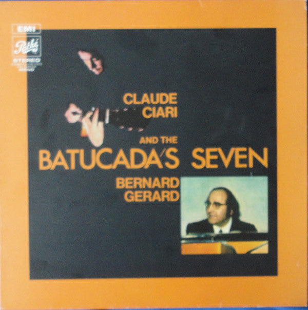 Master Release: Claude Ciari - Bernard Gerard And The Batucada's Seven by Claude Ciari