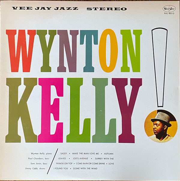 Master Release: Wynton Kelly! by Wynton Kelly