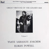 Eugène Ysaÿe - Great Virtuosi Of The Golden Age - Volume 1 - Violin (Vinyl, LP, Compilation, Mono) Very Good Plus (VG+) / Very Good Plus (VG+)