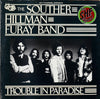 The Souther-Hillman-Furay Band - Trouble In Paradise (LP, Album, Quadraphonic) - Very Good (VG) / Very Good (VG)