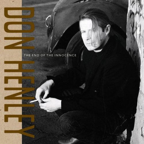 Master Release: The End Of The Innocence by Don Henley