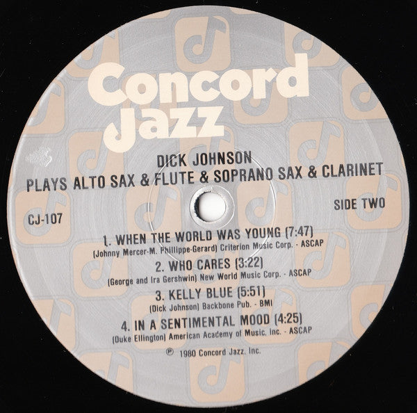 Dick Johnson Plays Alto Sax & Flute & Soprano Sax & Clarinet