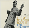 Leo Parker - Let Me Tell You 'Bout It (Vinyl, LP, Album, Stereo, Reissue, Limited Edition) Near Mint (NM or M-) / Near Mint (NM or M-)