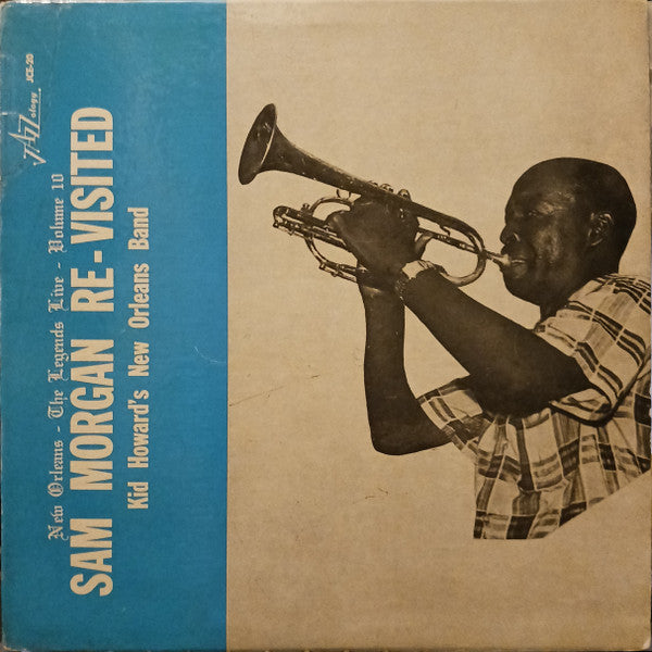 Master Release: Sam Morgan Re-Visited by Kid Howard's New Orleans Band