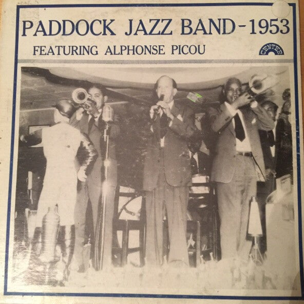 Master Release: 1953 by The Paddock Jazz Band