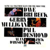 Dave Brubeck - We're All Together Again For The First Time (Vinyl, LP, Album, Club Edition, Reissue, Stereo) Good Plus (G+) / Good (G)