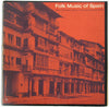 Various - Folk Music Of Spain (Vinyl, LP, Reissue, Mono) Very Good (VG) / Very Good (VG)