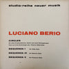 Luciano Berio - Circles · Sequenza I, III, V (Vinyl, LP) Very Good (VG) / Very Good (VG)