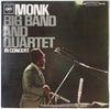 Thelonious Monk - Big Band And Quartet In Concert (Vinyl, LP, Album, Stereo) Good Plus (G+) / Good Plus (G+)