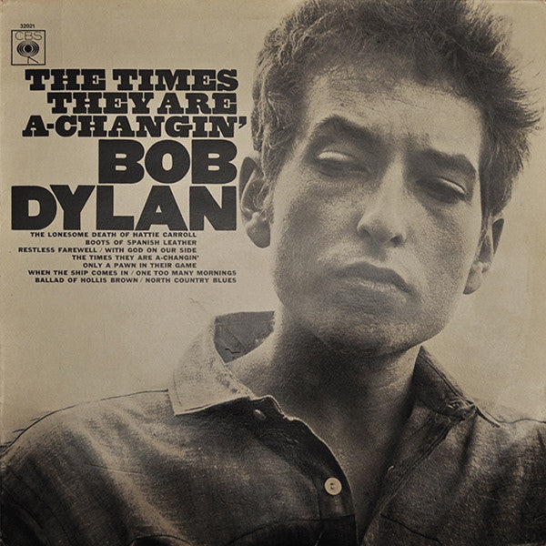 The Times They Are A-Changin'