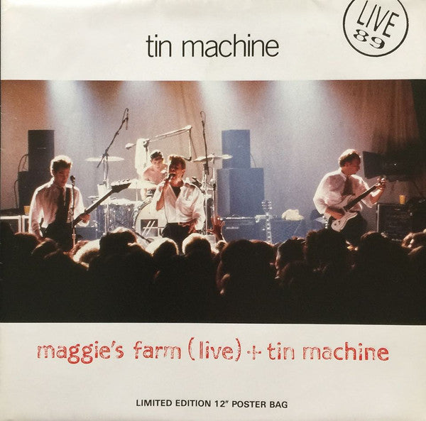 Master Release: Maggie's Farm (Live) + Tin Machine by Tin Machine