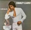 Stanley Clarke - Let Me Know You (Vinyl, LP, Album, Stereo) Very Good Plus (VG+) / Very Good Plus (VG+)